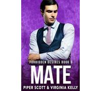 Virginia Kelly Piper Scott Mate (Tascabile) Forbidden Desires