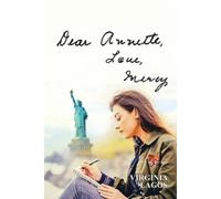 Virginia Lagos Dear Annette, Love, Mercy (Tascabile)