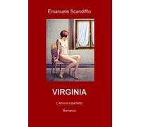 Virginia. L'amore imperfetto