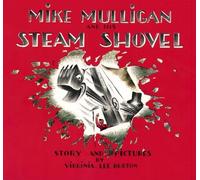 Virginia Lee Burton Mike Mulligan and His Steam Shovel (Tascabile)