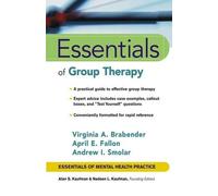 Virginia M. Brabender Andrew I. Smolar April E. Essentials of Group (Tascabile)