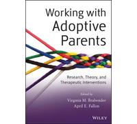 Virginia M. Brabender April E. Fallon Working with Adoptive Parents (Tascabile)