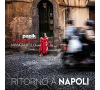 Virginia Mancaniello - Papik e Virginia Mancaniello - Ritorno A Napoli
