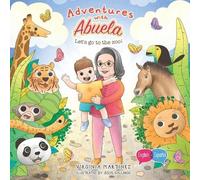 Virginia Martinez Adventures with Abuela (Tascabile)