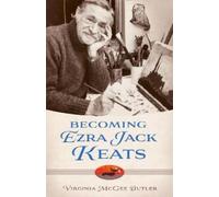 Virginia McGee Butler Becoming Ezra Jack Keats (Copertina rigida)