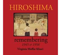 Virginia Moffat Khuri Hiroshima (Tascabile)