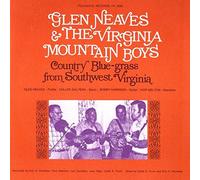 Virginia Mountain Boys - Glen Neaves & The Virginia Mountain Boys: Country