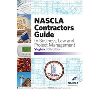 VIRGINIA-NASCLA Contractors Guide to Business, Law and Project Management, Virginia 10th Edition