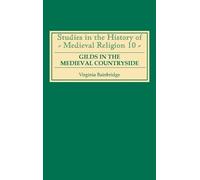 Virginia R Bainbridge Gilds in the Medieval Countryside (Copertina rigida)
