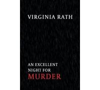Virginia Rath An Excellent Night for Murder (Tascabile)