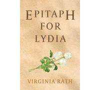 Virginia Rath Epitaph for Lydia (Tascabile)