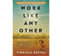 Virginia Reeves Work Like Any Other (Tascabile)