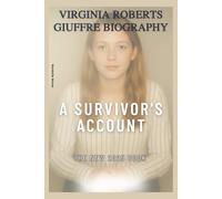 Virginia Roberts Giuffre Biography: The New 2025 Book Of A Survivor's Account