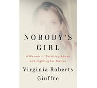 Virginia Roberts Giuffre Nobody's Girl (Copertina rigida)