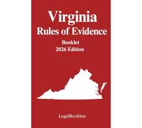Virginia Rules of Evidence (2026 Edition)