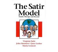 Virginia Satir John Banmen The Satir Model (Tascabile)