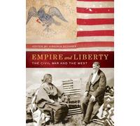Virginia Scharff Empire and Liberty (Copertina rigida)
