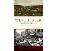 Virginia Shultz-Charette Winchester, Connecticut (Copertina rigida)