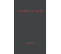 Virginia Stallman The Critic's Notebook. (Copertina rigida)