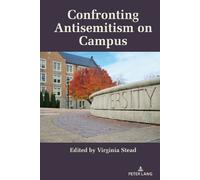 Virginia Stead Confronting Antisemitism on Campus (Copertina rigida)