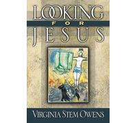 Virginia Stem Owens Looking for Jesus (Tascabile)