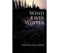 Virginia Stem Owens Wind River Winter (Tascabile)