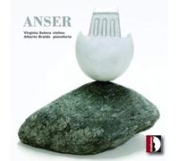 Virginia Sutera/Alberto Braida Virginia Sutera/Alberto Braida: Anser (CD) Album