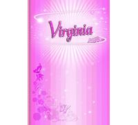 Virginia: Taccuino Personalizzato con nome Virginia - Quaderno a Righe Personalizzato per Ragazza o Donna di nome Virginia