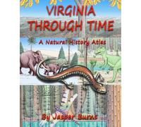 Virginia Through Time: A Natural History Atlas