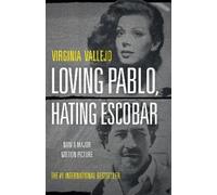 Virginia Vallejo Loving Pablo, Hating Escobar (Tascabile)