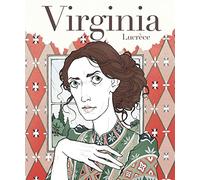 Virginia. Vita di Virginia Woolf