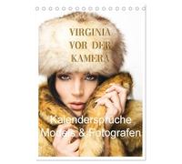Virginia vor der Kamera (Tischkalender 2027 DIN A5 hoch), CALVENDO Monatskalender: Zitaten - Kalender Bereich Fotografie & Modeling