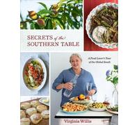 Virginia Willis Secrets of the Southern Table (Copertina rigida)