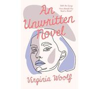 Virginia Woolf An Unwritten Novel (Tascabile)