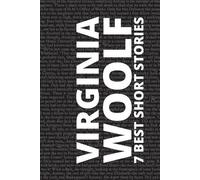 Virginia Woolf August Nemo 7 best short stories by Virginia Woolf (Tascabile)