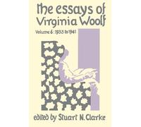 Virginia Woolf Essays Virginia Woolf Vol.6 (Copertina rigida)