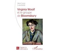Virginia Woolf et le groupe de Bloomsbury