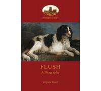 Virginia Woolf Flush (Tascabile)