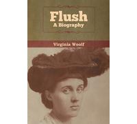 Virginia Woolf Flush (Tascabile)