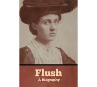 Virginia Woolf Flush (Tascabile)