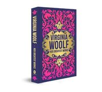 Virginia Woolf Greatest Works of Virginia Woolf (To the Light (Copertina rigida)
