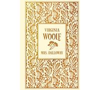 Virginia Woolf Hannelore Eise Mrs. Dalloway: Leinen mit Goldp (Copertina rigida)