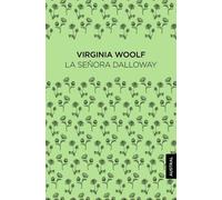 Virginia Woolf La Señora Dalloway (Tascabile)