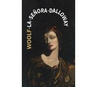Virginia Woolf La senora Dalloway (Tascabile) Clasicos en espanol