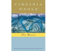Virginia Woolf Mark Hussey The Waves (Annotated) (Tascabile)