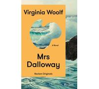 Virginia Woolf Mrs. Dalloway. A Novel: - Woolf: Mrs. Dalloway - En (Tascabile)