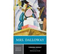 Virginia Woolf Mrs. Dalloway (Tascabile) Norton Critical Editions