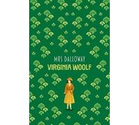 Virginia Woolf Mrs Dalloway (Tascabile) Virginia Woolf Collection