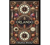 Virginia Woolf Orlando (Collector's Edition) (Laminated Hardb (Copertina rigida)