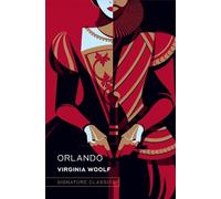 Virginia Woolf Orlando (Copertina rigida) Signature Editions